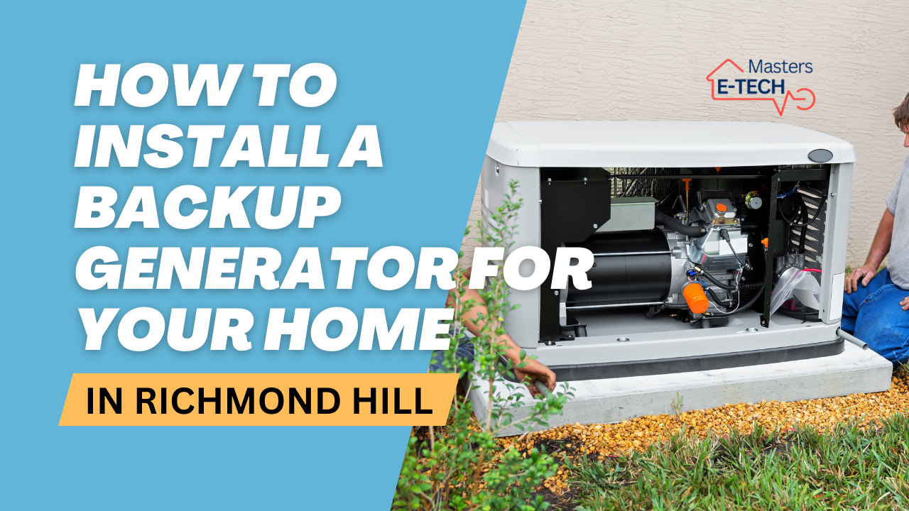 How to Install a Backup Generator for Your Home in Richmond Hill Copy